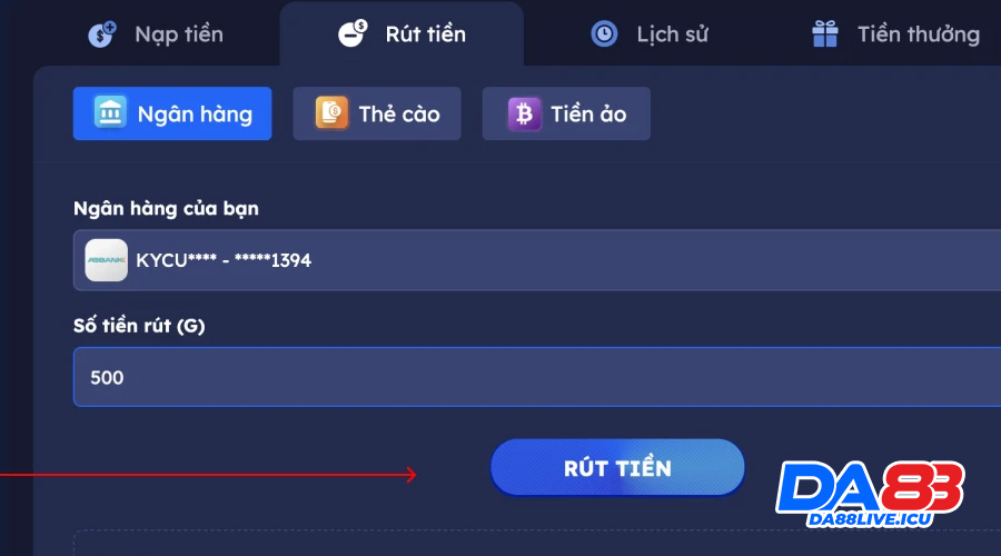Cầm tay chỉ cách rút tiền DA88 chi tiết